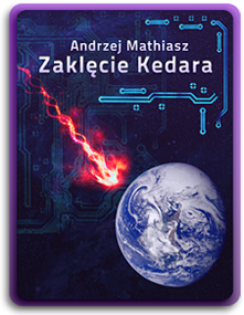 Andrzej Mathiasz: Zaklęcie Kedara